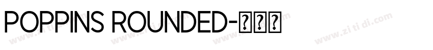 poppins rounded字体转换